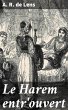 Le Harem entr'ouvert (eBook, ePUB) - Bild 1