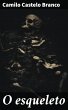 O esqueleto (eBook, ePUB) - Bild 1