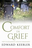 Comfort in Grief: How to Successfully Navigate Bereavement
