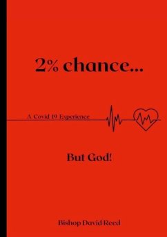 2% Chance but God! - Reed, Bishop David