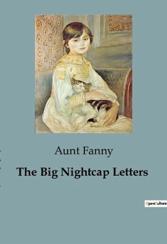 The Big Nightcap Letters - Fanny, Aunt