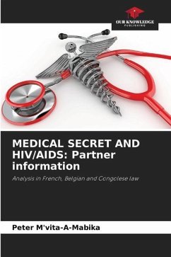 MEDICAL SECRET AND HIV/AIDS: Partner information - M'vita-A-Mabika, Peter