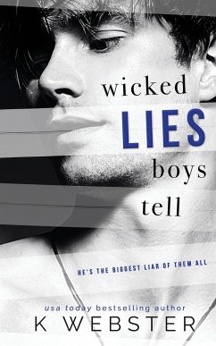 Wicked Lies Boys Tell - Webster, K.
