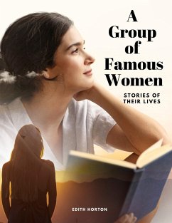 A Group of Famous Women - Edith Horton