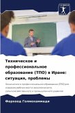 Tehnicheskoe i professional'noe obrazowanie (TPO) w Irane: situaciq, problemy