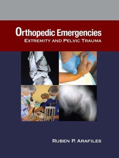 Orthopedic Emergencies: Extremity and Pelvic Trauma - Arafilesmd Fpoa, MD Fpoarubenp