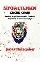 Stoaciligin Kücük Kitabi - Salzgeber, Jonas