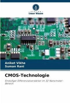 CMOS-Technologie - Vikhe, Aniket;Rani, Suman