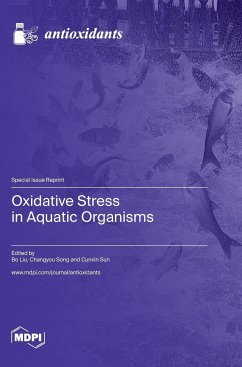 Oxidative Stress in Aquatic Organisms