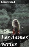 Les dames vertes (eBook, ePUB)