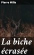 La biche écrasée (eBook, ePUB) - Bild 1