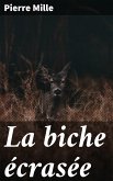 La biche écrasée (eBook, ePUB)