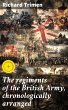 The regiments of the British Army,... - Bild 1