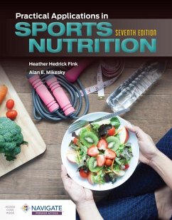 Practical Applications in Sports Nutrition - Fink, Heather Hedrick; Mikesky, Alan E