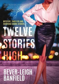 Twelve Stories High - Banfield, Bever-Leigh