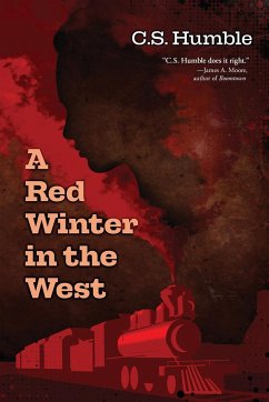 A Red Winter in the West - Humble, C. S.