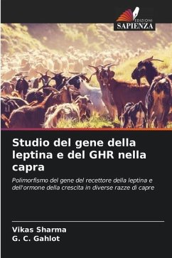 Studio del gene della leptina e del GHR nella capra - Sharma, Vikas;Gahlot, G. C.