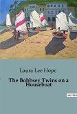 The Bobbsey Twins on a Houseboat