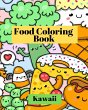 Kawaii Food Coloring Book - Bild 1
