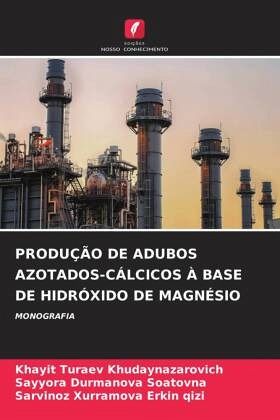 PRODUÇÃO DE ADUBOS AZOTADOS-CÁLCICOS À BASE DE HIDRÓXIDO DE MAGNÉSIO