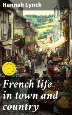 Cover French life in town and country (eBook, ePUB)