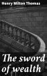 The sword of wealth (eBook, ePUB) - Bild 1