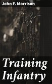 Training Infantry (eBook, ePUB)