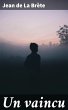 Un vaincu (eBook, ePUB) - Bild 1