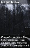 Pimeyden valta eli Kun kynsi on kiinni, niin on koko lintu hukassa: 5-näytöksinen näytelmä (eBook, ePUB)