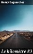 Le kilomètre 83 (eBook, ePUB) - Bild 1