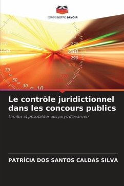 Le contrôle juridictionnel dans les concours publics - SILVA, PATRÍCIA DOS SANTOS CALDAS