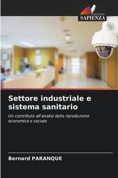 Settore industriale e sistema sanitario - Paranque, Bernard