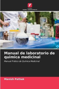 Manual de laboratorio de quimica medicinal - Pathak, Manish