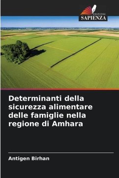 Determinanti della sicurezza alimentare delle famiglie nella regione di Amhara - Birhan, Antigen