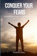 Conquer Your Fears - Bild 1
