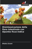 Disintossicazione della flora intestinale con Opuntia ficus-indica