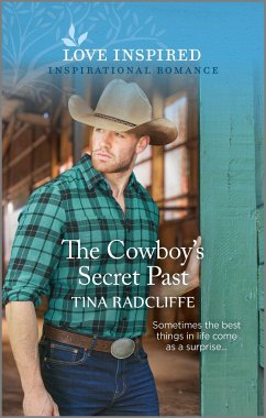 The Cowboy's Secret Past - Radcliffe, Tina