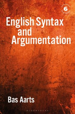 English Syntax and Argumentation - Aarts, Bas (University College London, UK)