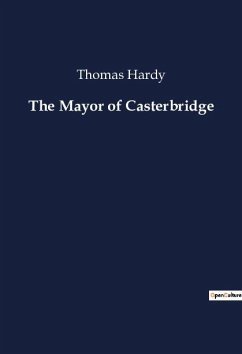 The Mayor of Casterbridge - Hardy, Thomas