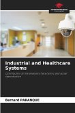 Industrial and Healthcare Systems