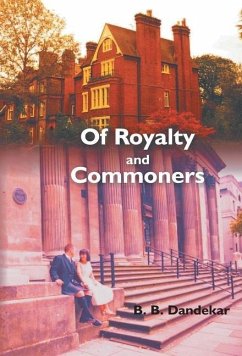 Of Royalty and Commoners - Dandekar, B. B.