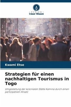 Strategien für einen nachhaltigen Tourismus in Togo - Etse, Kwami