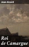 Roi de Camargue (eBook, ePUB)