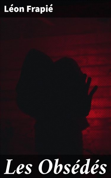 Les Obsédés (eBook, ePUB)