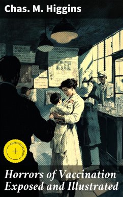 Cover Horrors of Vaccination Exposed and Illustrated (eBook, ePUB)