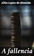 A fallencia (eBook, ePUB) - Bild 1
