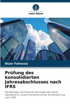 Prüfung des konsolidierten Jahresabschlusses nach IFRS - Fatnassi, Nizar