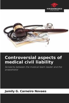 Controversial aspects of medical civil liability - G. Carneiro Novaes, Jamily