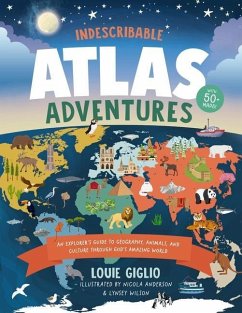 Indescribable Atlas Adventures - Giglio, Louie