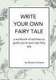 Write Your Own Fairy Tale
